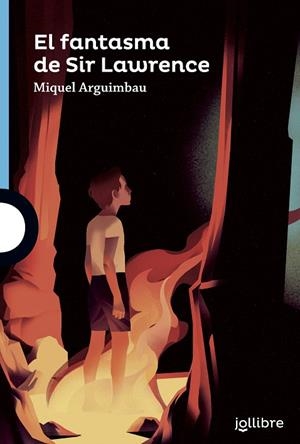 EL FANTASMA DE SIR LAWRENCE | 9788416661756 | ARGUIMBAU, MIQUEL | Galatea Llibres | Librería online de Reus, Tarragona | Comprar libros en catalán y castellano online