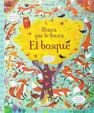 EL BOSQUE. BUSCA QUE TE BUSCA | 9781474954624 | AA.VV. | Galatea Llibres | Llibreria online de Reus, Tarragona | Comprar llibres en català i castellà online