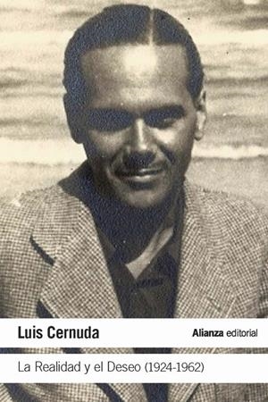 LA REALIDAD Y EL DESEO (1924-1962) | 9788491812920 | CERNUDA, LUIS | Galatea Llibres | Llibreria online de Reus, Tarragona | Comprar llibres en català i castellà online