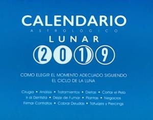 CALENDARIO ASTROLOGICO LUNAR 2019 | 9788409039807 | SERRANO, MARIA JOSÉ | Galatea Llibres | Librería online de Reus, Tarragona | Comprar libros en catalán y castellano online