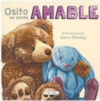 OSITO SE SIENTE AMABLE | 9788490379776 | FLEMING, GARRY | Galatea Llibres | Librería online de Reus, Tarragona | Comprar libros en catalán y castellano online