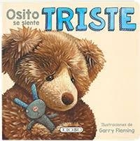 OSITO SE SIENTE TRISTE | 9788490379783 | FLEMING, GARRY | Galatea Llibres | Librería online de Reus, Tarragona | Comprar libros en catalán y castellano online
