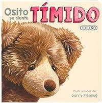OSITO SE SIENTE TÍMIDO | 9788490379790 | FLEMING, GARRY | Galatea Llibres | Librería online de Reus, Tarragona | Comprar libros en catalán y castellano online