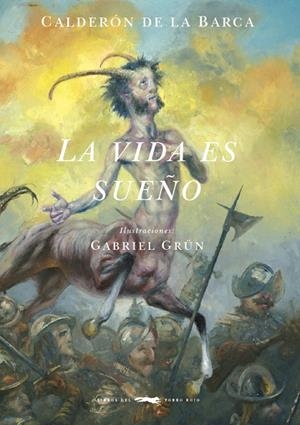 LA VIDA ES SUEÑO | 9788494884825 | CALDERÓN DE LA BARCA, PEDRO | Galatea Llibres | Librería online de Reus, Tarragona | Comprar libros en catalán y castellano online