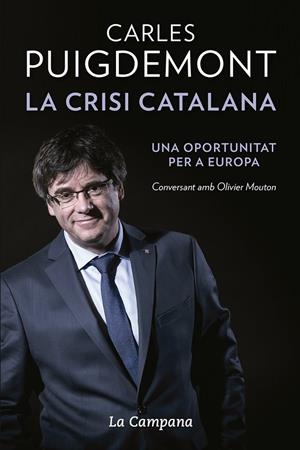 LA CRISI CATALANA | 9788416863464 | PUIGDEMONT, CARLES | Galatea Llibres | Llibreria online de Reus, Tarragona | Comprar llibres en català i castellà online