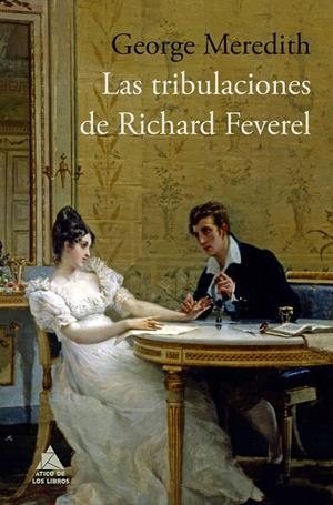 LAS TRIBULACIONES DE RICHARD FEVEREL | 9788416222414 | MEREDITH, GEORGE | Galatea Llibres | Librería online de Reus, Tarragona | Comprar libros en catalán y castellano online