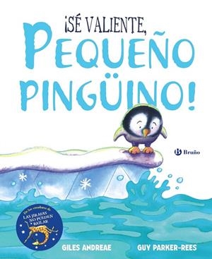 ¡SÉ VALIENTE, PEQUEÑO PINGÜINO! | 9788469623640 | GILES ANDREAE | Galatea Llibres | Librería online de Reus, Tarragona | Comprar libros en catalán y castellano online