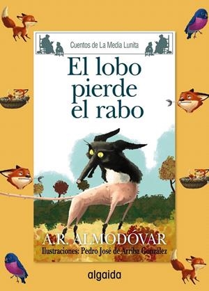 MEDIA LUNITA Nº 69. EL LOBO PIERDE EL RABO | 9788491890041 | RODRÍGUEZ ALMODÓVAR, ANTONIO | Galatea Llibres | Llibreria online de Reus, Tarragona | Comprar llibres en català i castellà online