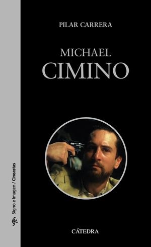 MICHAEL CIMINO | 9788437638812 | CARRERA, PILAR | Galatea Llibres | Llibreria online de Reus, Tarragona | Comprar llibres en català i castellà online