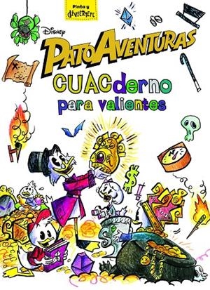 PATOAVENTURAS. CUACDERNO PARA VALIENTES | 9788416917952 | DISNEY | Galatea Llibres | Llibreria online de Reus, Tarragona | Comprar llibres en català i castellà online
