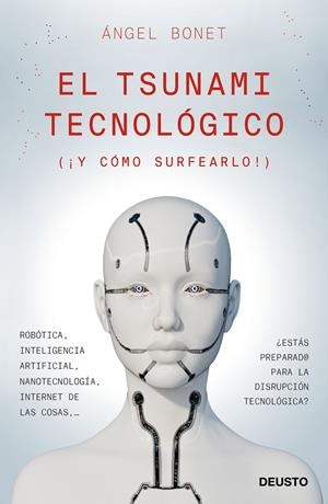 EL TSUNAMI TECNOLÓGICO | 9788423429677 | BONET, ANGEL | Galatea Llibres | Librería online de Reus, Tarragona | Comprar libros en catalán y castellano online
