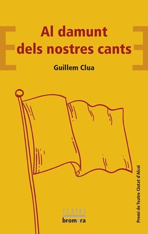 AL DAMUNT DELS NOSTRES CANTS | 9788490269114 | CLUA SARRÓ, GUILLEM | Galatea Llibres | Llibreria online de Reus, Tarragona | Comprar llibres en català i castellà online
