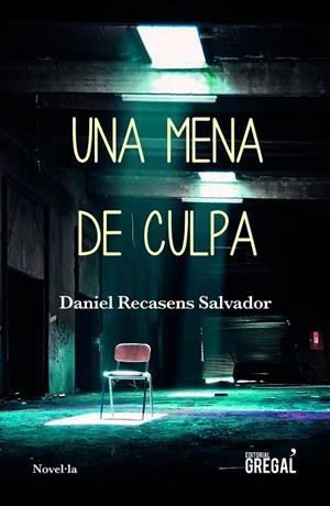 UNA MENA DE CULPA | 9788417660055 | RECASENS, DANIEL | Galatea Llibres | Librería online de Reus, Tarragona | Comprar libros en catalán y castellano online