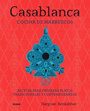 CASABLANCA. COCINA DE MARRUECOS | 9788417254759 | BENKABBOU, NARGISSE | Galatea Llibres | Librería online de Reus, Tarragona | Comprar libros en catalán y castellano online