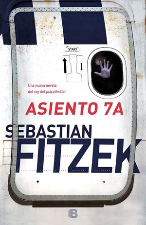 ASIENTO 7A | 9788466664189 | FITZEK, SEBASTIAN | Galatea Llibres | Llibreria online de Reus, Tarragona | Comprar llibres en català i castellà online