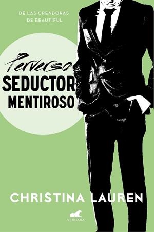 PERVERSO SEDUCTOR MENTIROSO (WILD SEASONS 4) | 9788416076611 | LAUREN, CHRISTINA | Galatea Llibres | Llibreria online de Reus, Tarragona | Comprar llibres en català i castellà online