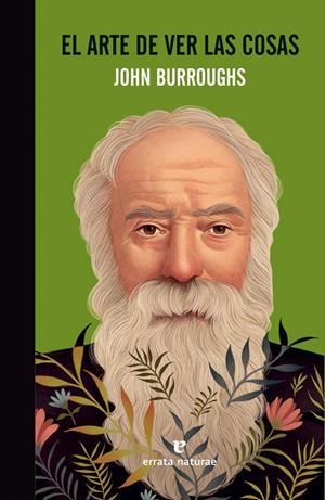 EL ARTE DE VER LAS COSAS | 9788416544851 | BURROUGHS, JOHN | Galatea Llibres | Librería online de Reus, Tarragona | Comprar libros en catalán y castellano online