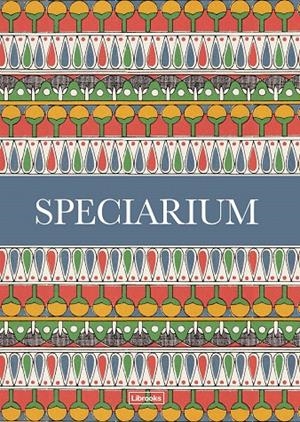 SPECIARIUM | 9788494837661 | HILDEBRAND, CAZ | Galatea Llibres | Llibreria online de Reus, Tarragona | Comprar llibres en català i castellà online