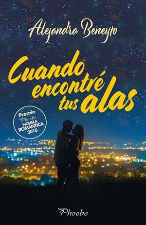 CUANDO ENCONTRÉ TUS ALAS | 9788416970919 | BENEYTO, ALEJANDRA | Galatea Llibres | Librería online de Reus, Tarragona | Comprar libros en catalán y castellano online