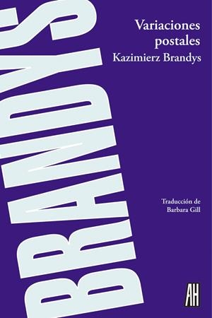 VARIACIONES POSTALES | 9788416287017 | BRANDYS, KAZIMIERZ | Galatea Llibres | Librería online de Reus, Tarragona | Comprar libros en catalán y castellano online