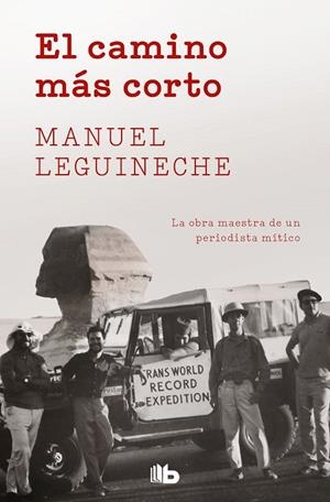 EL CAMINO MÁS CORTO | 9788490706909 | LEGUINECHE, MANUEL | Galatea Llibres | Llibreria online de Reus, Tarragona | Comprar llibres en català i castellà online