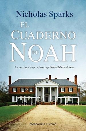 EL CUADERNO DE NOAH | 9788416859283 | SPARKS, NICHOLAS | Galatea Llibres | Llibreria online de Reus, Tarragona | Comprar llibres en català i castellà online