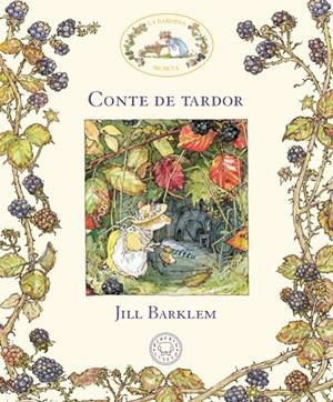 LA BARDISSA SECRETA. CONTE DE TARDOR | 9788417059897 | BARKLEM, JILL | Galatea Llibres | Llibreria online de Reus, Tarragona | Comprar llibres en català i castellà online