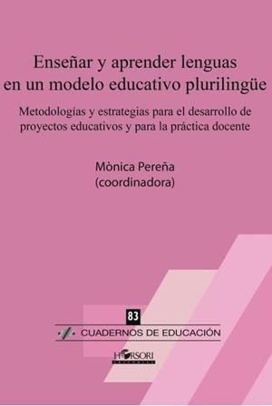 ENSEÑAR Y APRENDER LENGUAS EN UN MODELO EDUCATIVO PLURILINGÜE | 9788494778070 | VV.AA. | Galatea Llibres | Llibreria online de Reus, Tarragona | Comprar llibres en català i castellà online