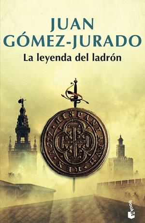 LA LEYENDA DEL LADRÓN | 9788408195214 | GÓMEZ-JURADO, JUAN | Galatea Llibres | Llibreria online de Reus, Tarragona | Comprar llibres en català i castellà online