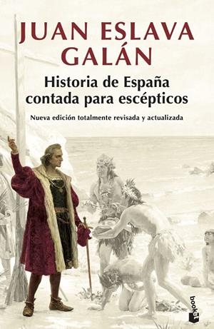 HISTORIA DE ESPAÑA CONTADA PARA ESCÉPTICOS | 9788408194835 | ESLAVA GALÁN, JUAN | Galatea Llibres | Llibreria online de Reus, Tarragona | Comprar llibres en català i castellà online