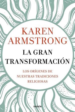 LA GRAN TRANSFORMACIÓN | 9788449334955 | ARMSTRONG, KAREN | Galatea Llibres | Llibreria online de Reus, Tarragona | Comprar llibres en català i castellà online