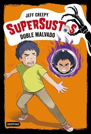 SUPERSUSTOS 3. DOBLE MALVADO | 9788408194606 | CREEPY, JEFF | Galatea Llibres | Librería online de Reus, Tarragona | Comprar libros en catalán y castellano online