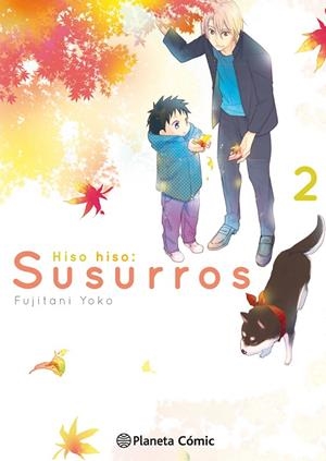 HISO HISO SUSURROS 2/6 | 9788491468424 | YOKO, FUJITANI | Galatea Llibres | Llibreria online de Reus, Tarragona | Comprar llibres en català i castellà online