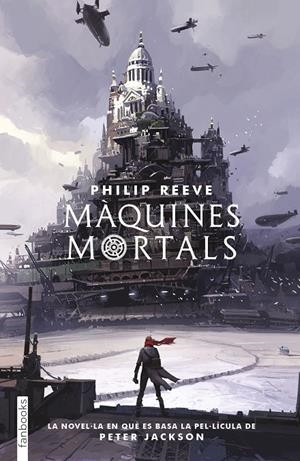 MÀQUINES MORTALS | 9788417515034 | REEVE, PHILIP | Galatea Llibres | Librería online de Reus, Tarragona | Comprar libros en catalán y castellano online