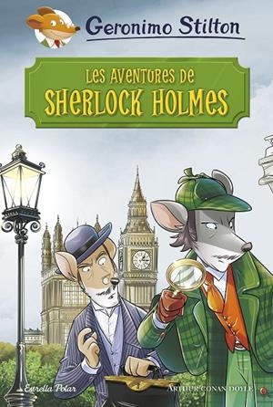 LES AVENTURES DE SHERLOCK HOLMES. GERONIMO STILTON | 9788491375975 | Galatea Llibres | Llibreria online de Reus, Tarragona | Comprar llibres en català i castellà online