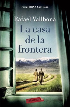LA CASA DE LA FRONTERA | 9788417420178 | VALLBONA, RAFAEL | Galatea Llibres | Librería online de Reus, Tarragona | Comprar libros en catalán y castellano online