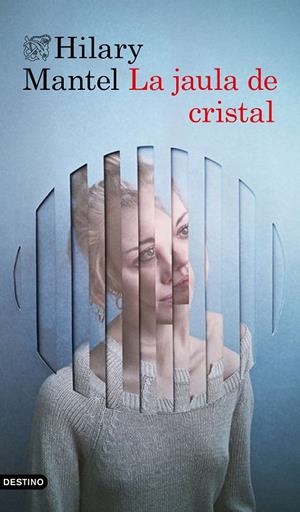 LA JAULA DE CRISTAL | 9788423354375 | MANTEL, HILARY | Galatea Llibres | Llibreria online de Reus, Tarragona | Comprar llibres en català i castellà online