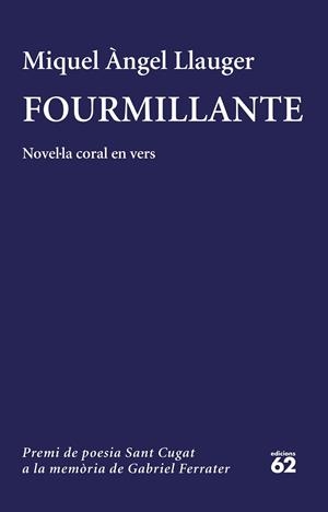 FOURMILLANTE | 9788429776928 | LLAUGER, MIQUEL ÀNGEL | Galatea Llibres | Llibreria online de Reus, Tarragona | Comprar llibres en català i castellà online