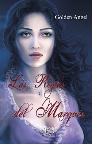 LAS REGLAS DEL MARQUÉS | 9788492415403 | ANGEL, GOLDEN | Galatea Llibres | Llibreria online de Reus, Tarragona | Comprar llibres en català i castellà online
