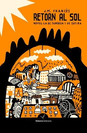 RETORN AL SOL | 9788494823817 | FRANCÈS, JOSEP MARIA | Galatea Llibres | Librería online de Reus, Tarragona | Comprar libros en catalán y castellano online
