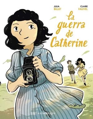 LA GUERRA DE CATHERINE | 9788467932058 | BILLET, JULIA | Galatea Llibres | Librería online de Reus, Tarragona | Comprar libros en catalán y castellano online