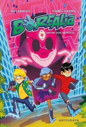 BOREALIA 2. ENTRE DOS MUNDOS | 9788467933789 | ARAGUZ, JAVI | Galatea Llibres | Llibreria online de Reus, Tarragona | Comprar llibres en català i castellà online