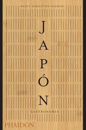 JAPÓN: GASTRONOMIA | 9780714877716 | SINGLETON HACHISU, NANCY | Galatea Llibres | Librería online de Reus, Tarragona | Comprar libros en catalán y castellano online