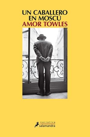 UN CABALLERO EN MOSCÚ | 9788498388985 | TOWLES, AMOR | Galatea Llibres | Llibreria online de Reus, Tarragona | Comprar llibres en català i castellà online