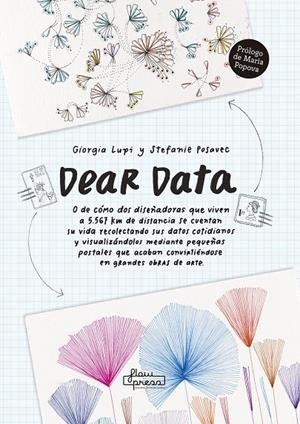 DEAR DATA | 9788494864469 | LUPI, GIORGIA/POSAVEC, STEFANIE | Galatea Llibres | Llibreria online de Reus, Tarragona | Comprar llibres en català i castellà online