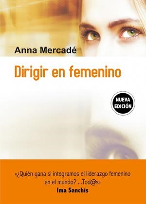 DIRIGIR EN FEMENINO | 9788498754773 | MERCADÉ, ANNA | Galatea Llibres | Llibreria online de Reus, Tarragona | Comprar llibres en català i castellà online