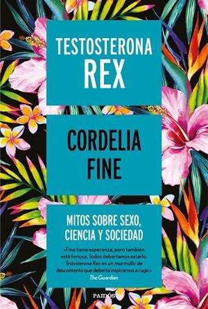 TESTOSTERONA REX | 9788449334993 | FINE, CORDELIA | Galatea Llibres | Llibreria online de Reus, Tarragona | Comprar llibres en català i castellà online