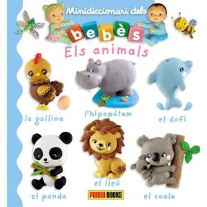 ELS ANIMALS. MINIDICCIONARI DELS BEBES | 9788491674320 | BÉLINEAU NATHALIE | Galatea Llibres | Librería online de Reus, Tarragona | Comprar libros en catalán y castellano online