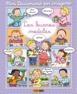 LOS BUENOS MODALES. MINIDICCIONARIO POR IMAGENES | 9788491672456 | BÉLINEAU, NATHALIE | Galatea Llibres | Llibreria online de Reus, Tarragona | Comprar llibres en català i castellà online