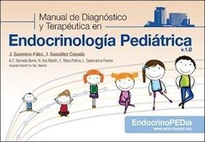 ENDOCRINOLOGIA PEDIATRICA. MANUAL DE DIAGNOSTICO Y TERAPEUTICA | 9788417194451 | GUERRERO, J. | Galatea Llibres | Llibreria online de Reus, Tarragona | Comprar llibres en català i castellà online